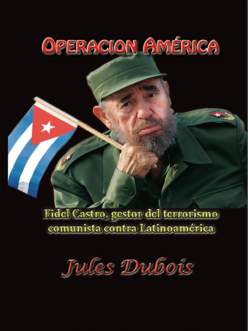 Title details for Operacion America by Jules Dubois - Available